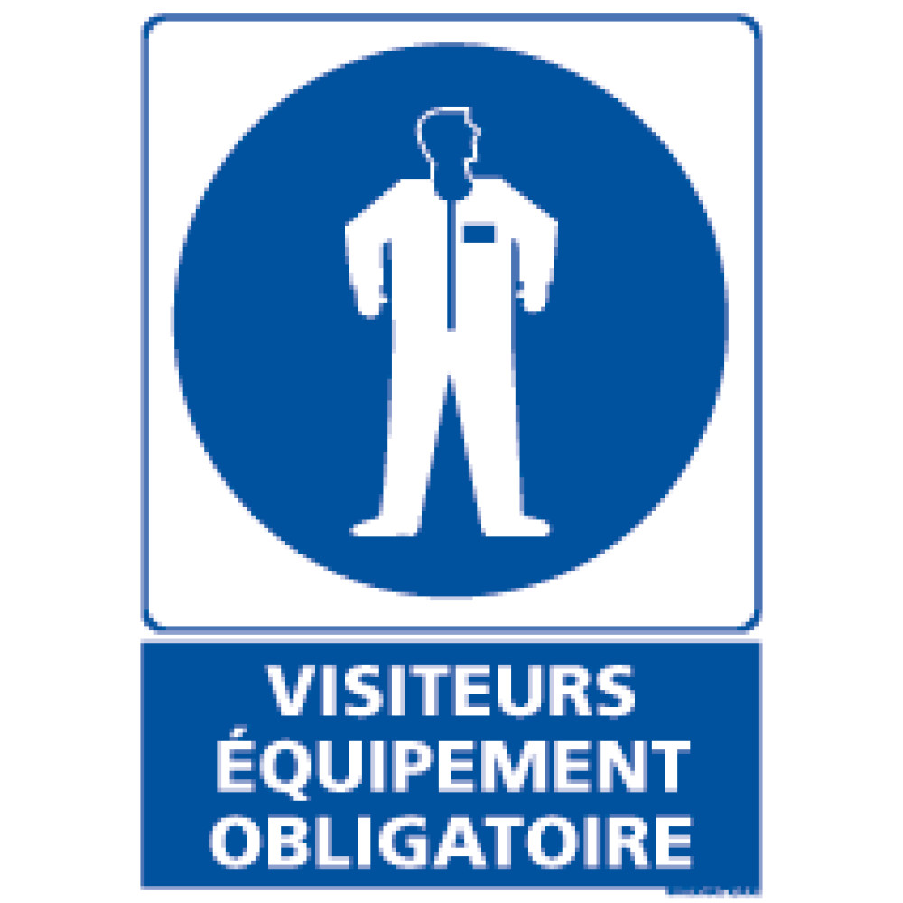 Panneau rectangulaire Visiteurs équipement obligatoire 4mepro