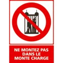 https://www.4mepro.com/26693-medium_default/panneau-vertical-ne-montez-pas-dans-le-monte-charge.jpg