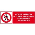 https://www.4mepro.com/26833-medium_default/panneau-rectangulaire-acces-interdit-a-toute-personne-etrangere-au-service.jpg