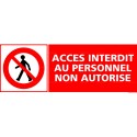 https://www.4mepro.com/26838-medium_default/panneau-rectangulaire-acces-interdit-au-personnel-non-autorise.jpg