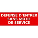 https://www.4mepro.com/26877-medium_default/panneau-rectangulaire-defense-entrer-sans-motif-de-service.jpg