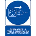 https://www.4mepro.com/27244-medium_default/panneau-rectangulaire-debrancher-la-prise-alimentation-avant-intervention.jpg