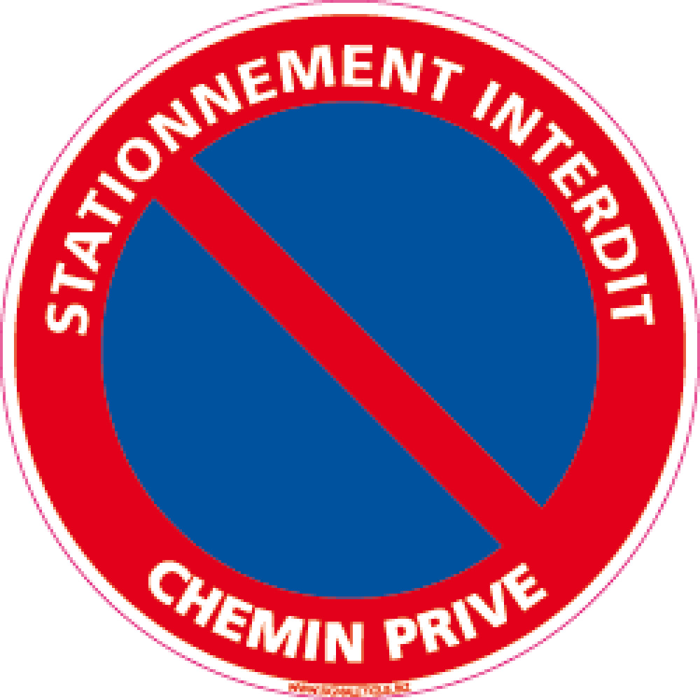 Panneau stationnement interdit - chemin privé (REFF009) - Sticker  Communication