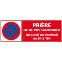 https://www.4mepro.com/28022-medium_default/panneau-rectangulaire-priere-de-ne-pas-stationner-et-jour-et-horaire.jpg