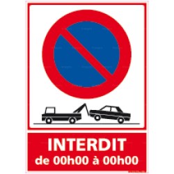 Panneau rectangulaire Stationnement Interdit de 00h00 à 00h00 : horaires