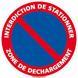 Panneau rond Interdiction de stationner - zone de déchargement