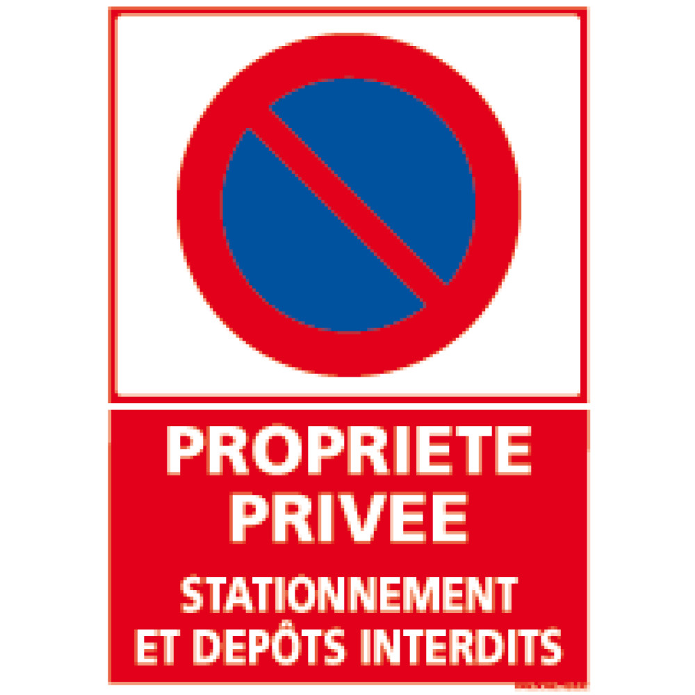 Panneau de signalisation - C1 - Parking privé - Accès interdit - Panneaux  d'interdiction d'accès - Panneaux d'information pour propriétés privées