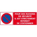 https://www.4mepro.com/28145-medium_default/panneau-rectangulaire-horizontal-pour-des-raisons-de-securite-il-est-strictement-interdit-de-stationner.jpg