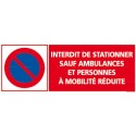 https://www.4mepro.com/28150-medium_default/panneau-rectangulaire-horizontal-interdit-de-stationner-sauf-ambulances-et-personnes-a-mobilite-reduite.jpg