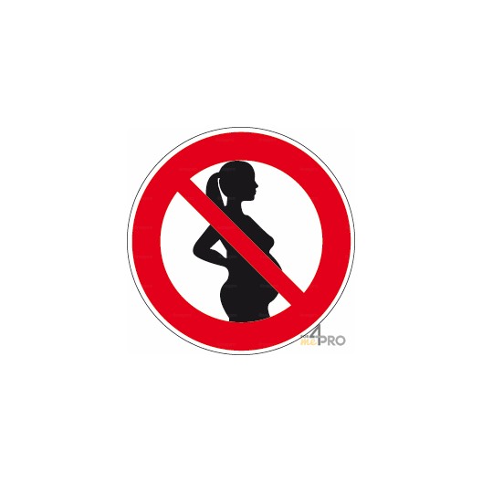 Panneau interdiction aux femmes enceintes - 4mepro
